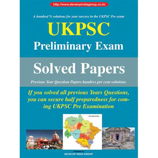 UKPSC Prelims Exam Previous Year Solved Papers